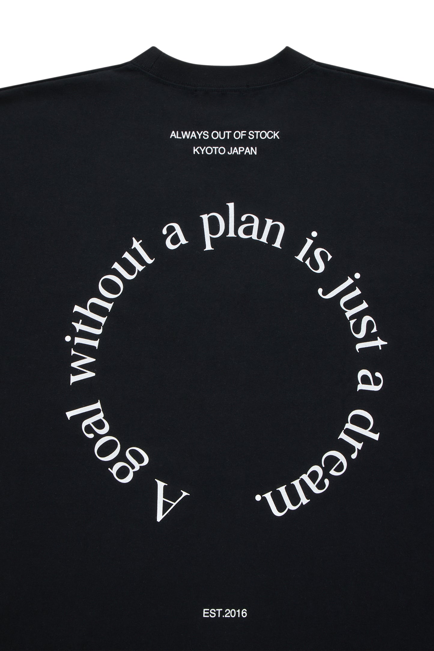 A GOAL WITHOUT A PLAN DROP L/S TEE