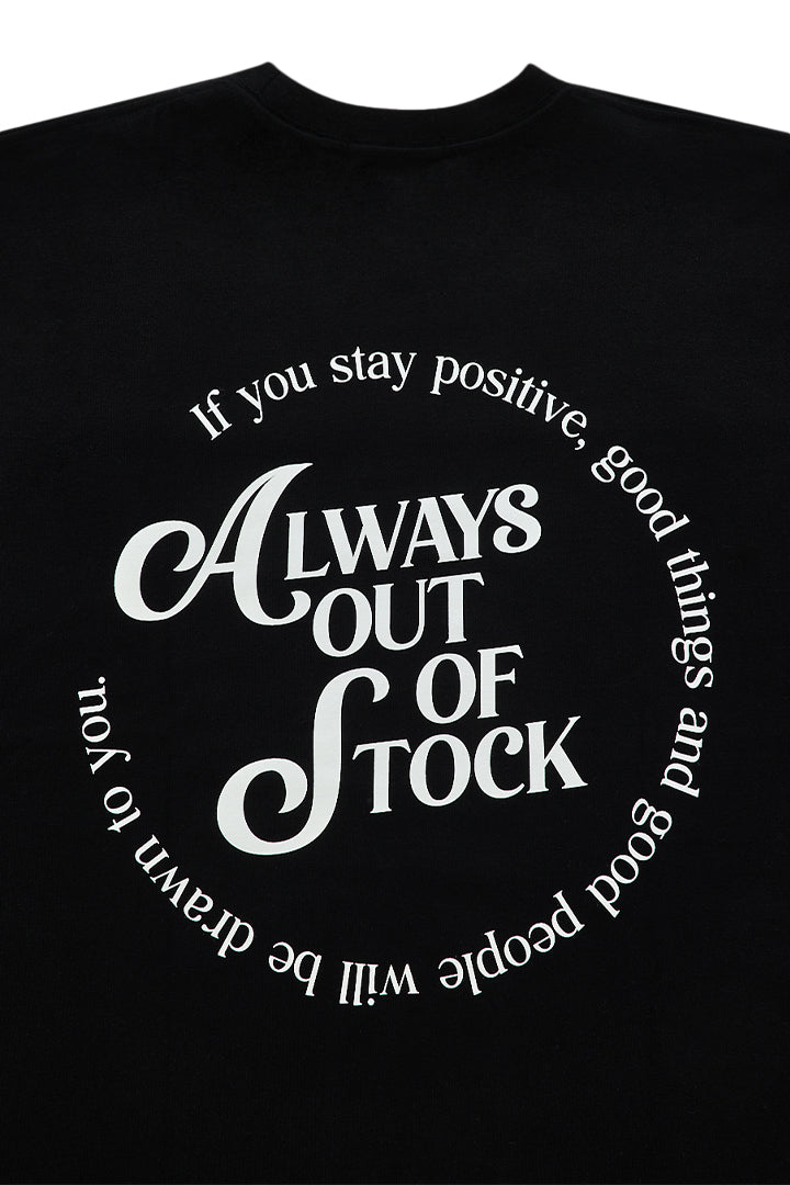 IF YOU STAY POSITIVE L/S TEE