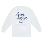 GIVE & GIVE L/S TEE