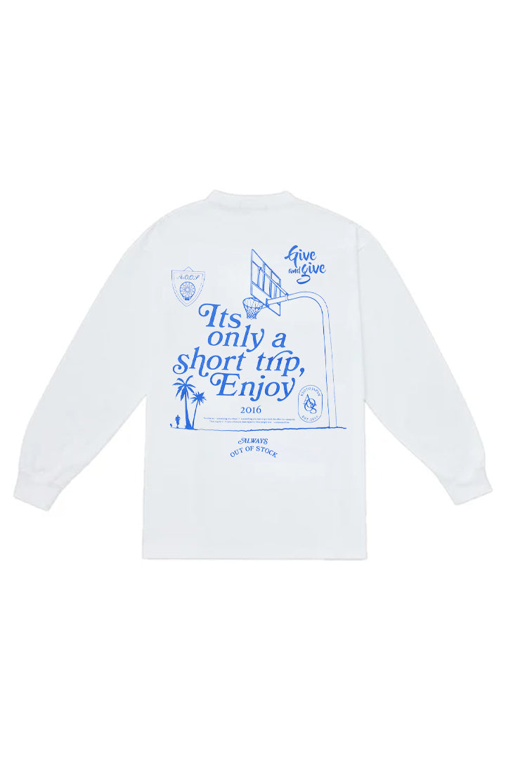 IT’S ONLY A SHORT TRIPE L/S TEE