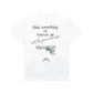 RISK SOMETHING OR FOREVER SITS/S TEE