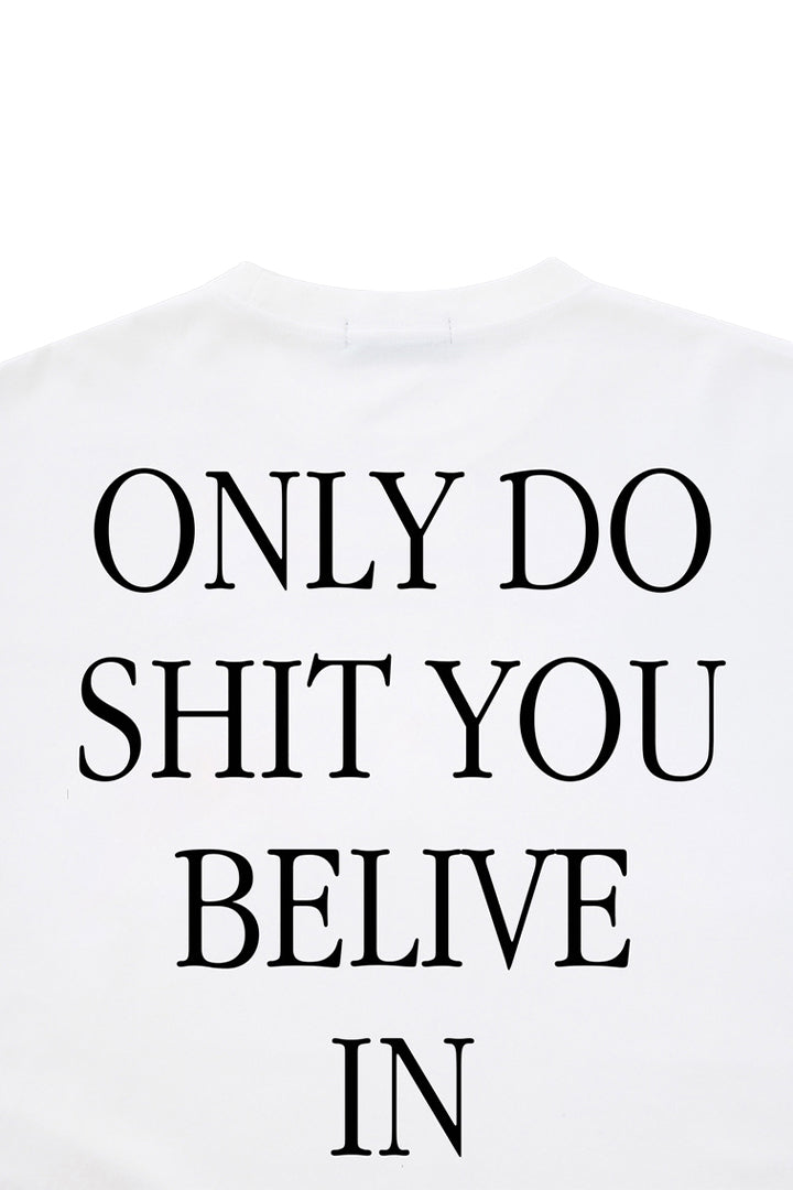 ONLY DO SHIT S/S TEE